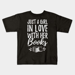 Just a girl in love with her books Kids T-Shirt